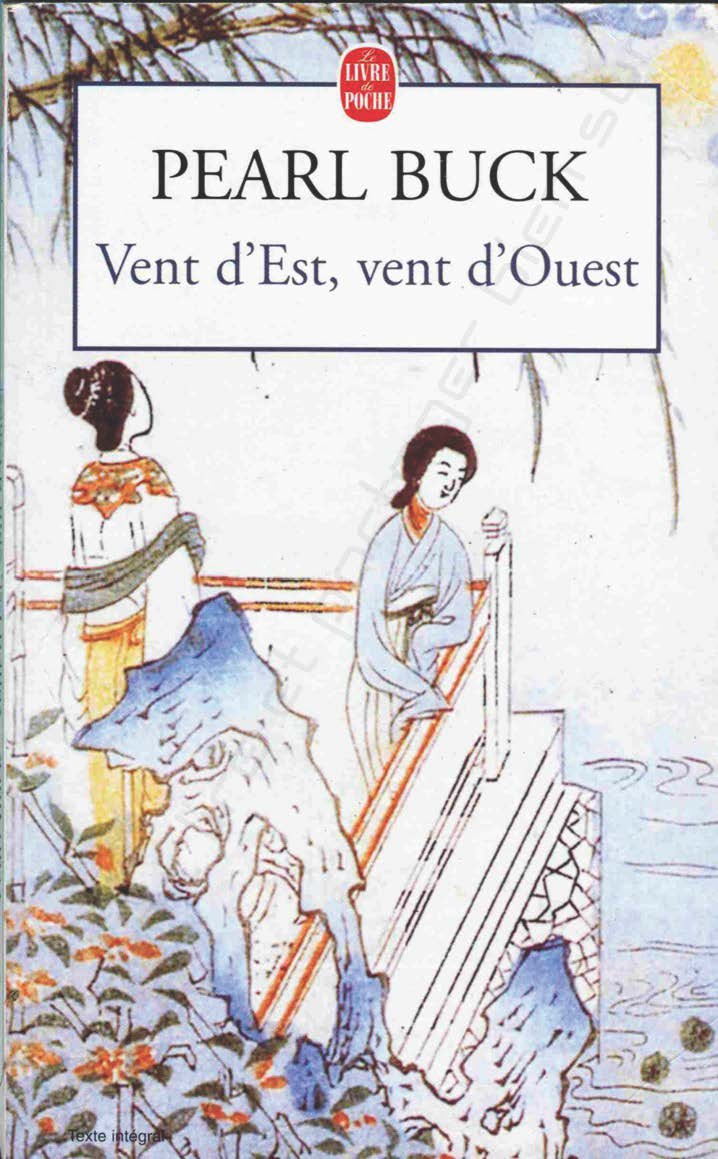 Vent d'Est, vent d'Ouest: roman
