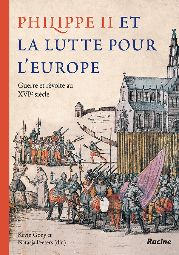 Philippe II et la lutte pour l’ Europe