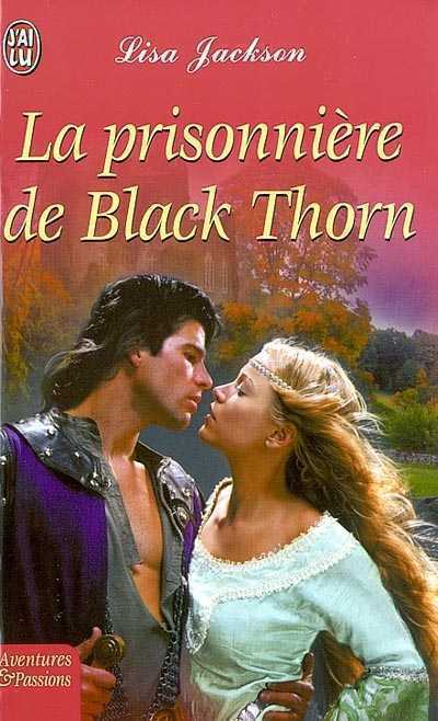 La prisonnière de Black Thorn