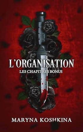 L'organisation - Les chapitres bonus