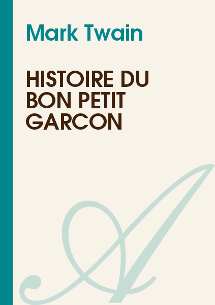 Histoire du bon petit garçon