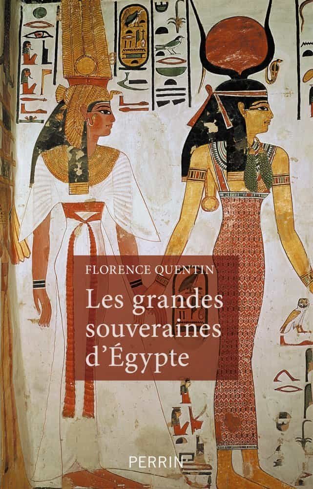 Les grandes souveraines d'Égypte