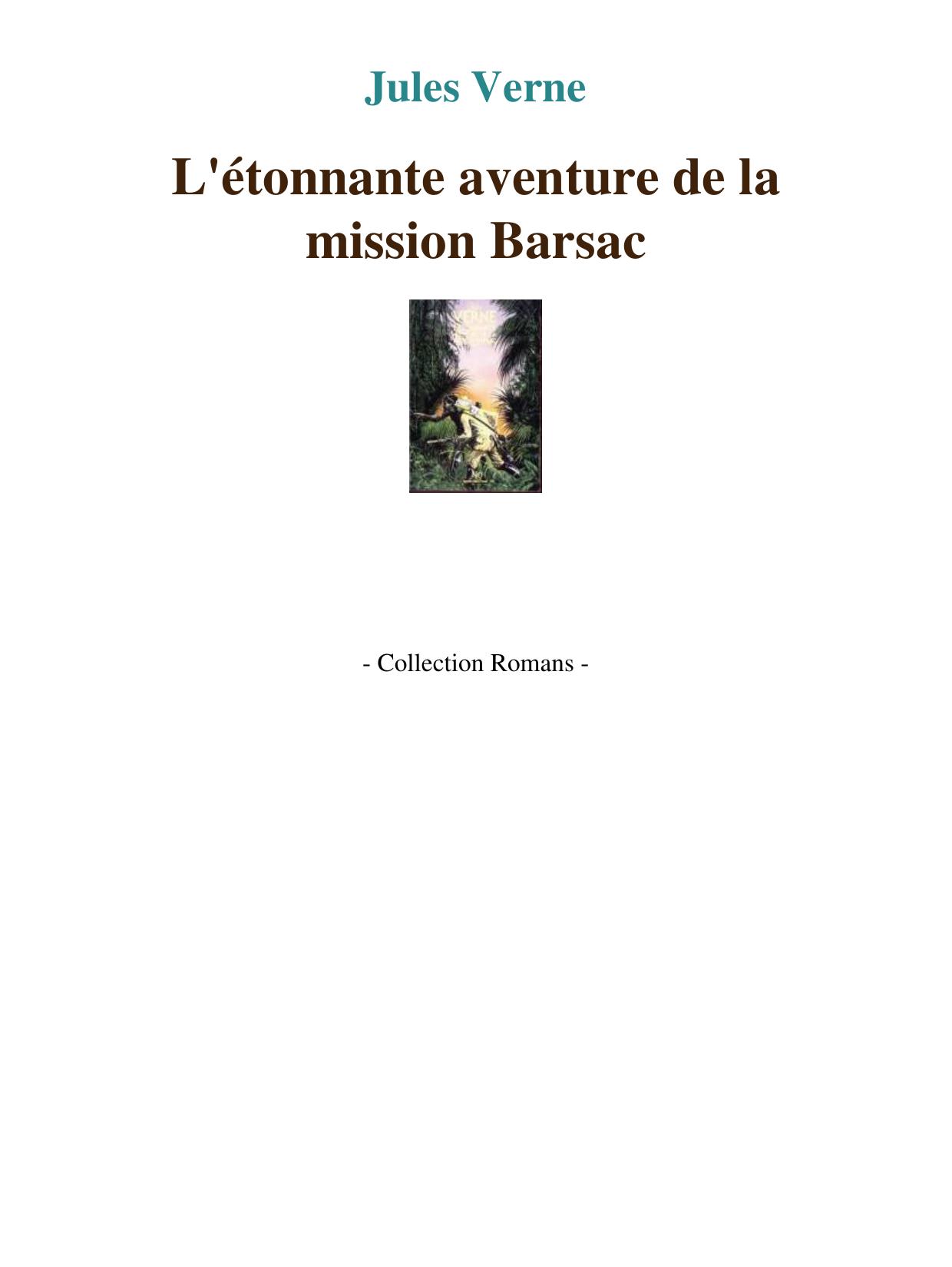 L'étonnante aventure de la mission Barsac