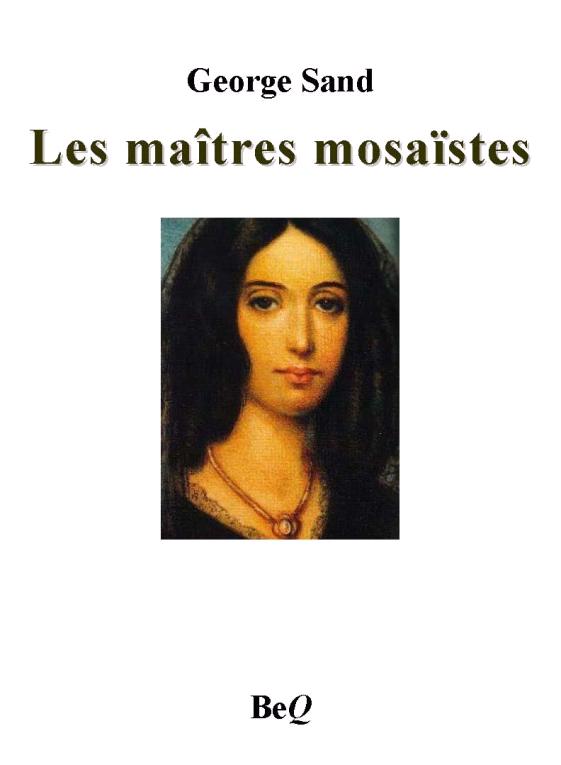 Les maîtres mosaïstes