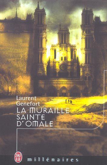 La muraille sainte d'Omale