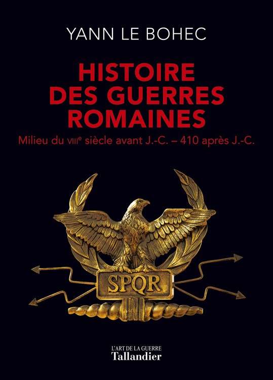 Histoire des guerres Romaines