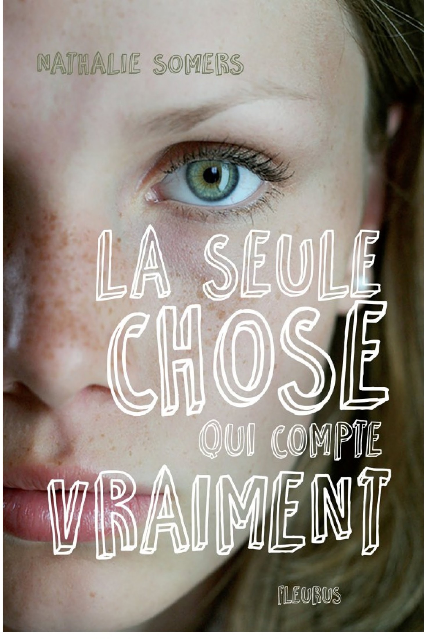 La seule chose qui compte vraiment