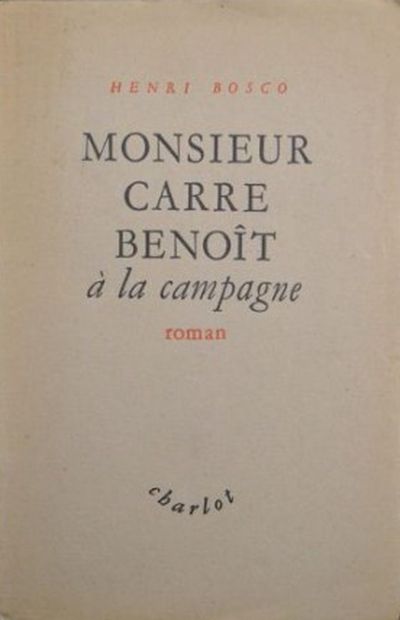 Mr Carre-Benoît à la campagne