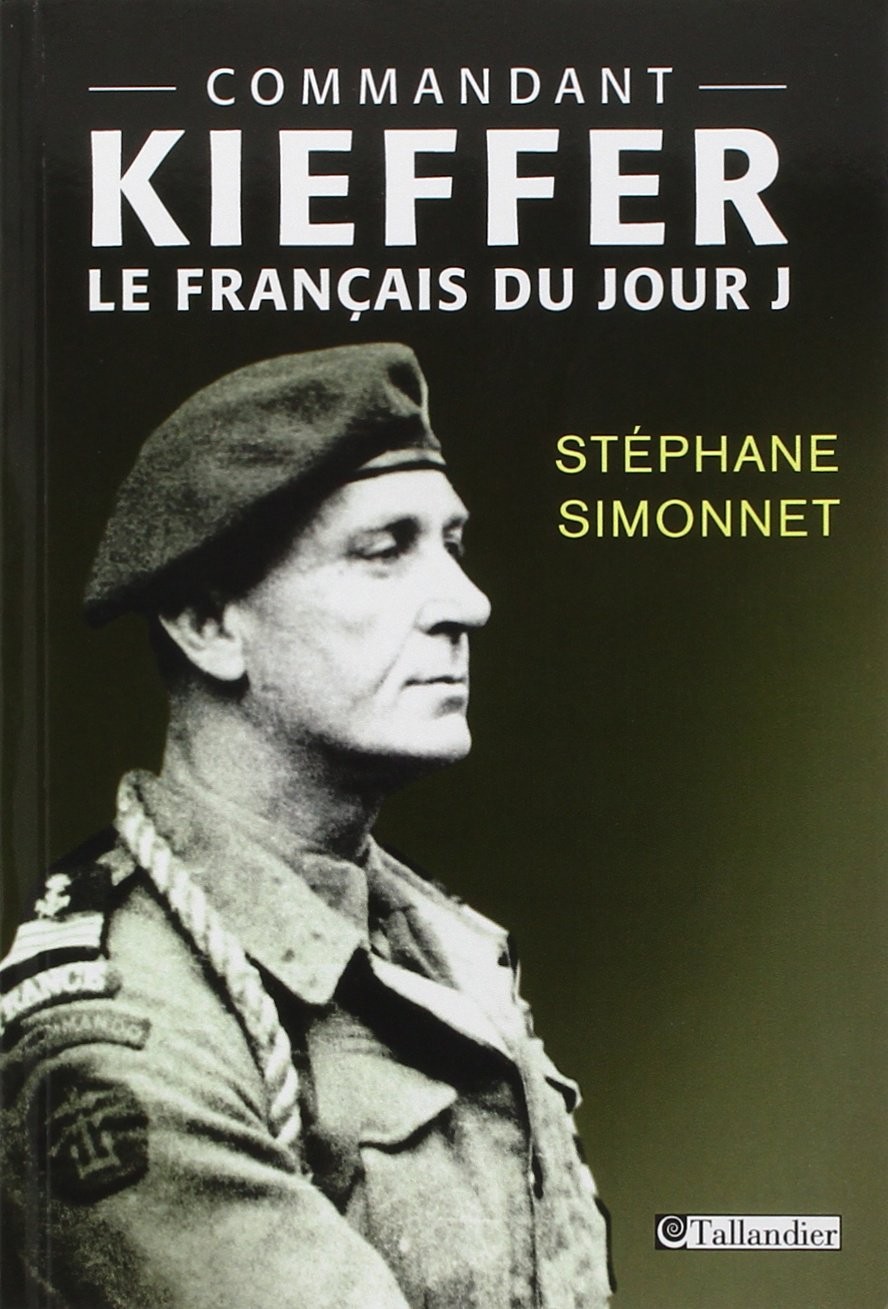 Le commandant Kieffer - Le français du jour J