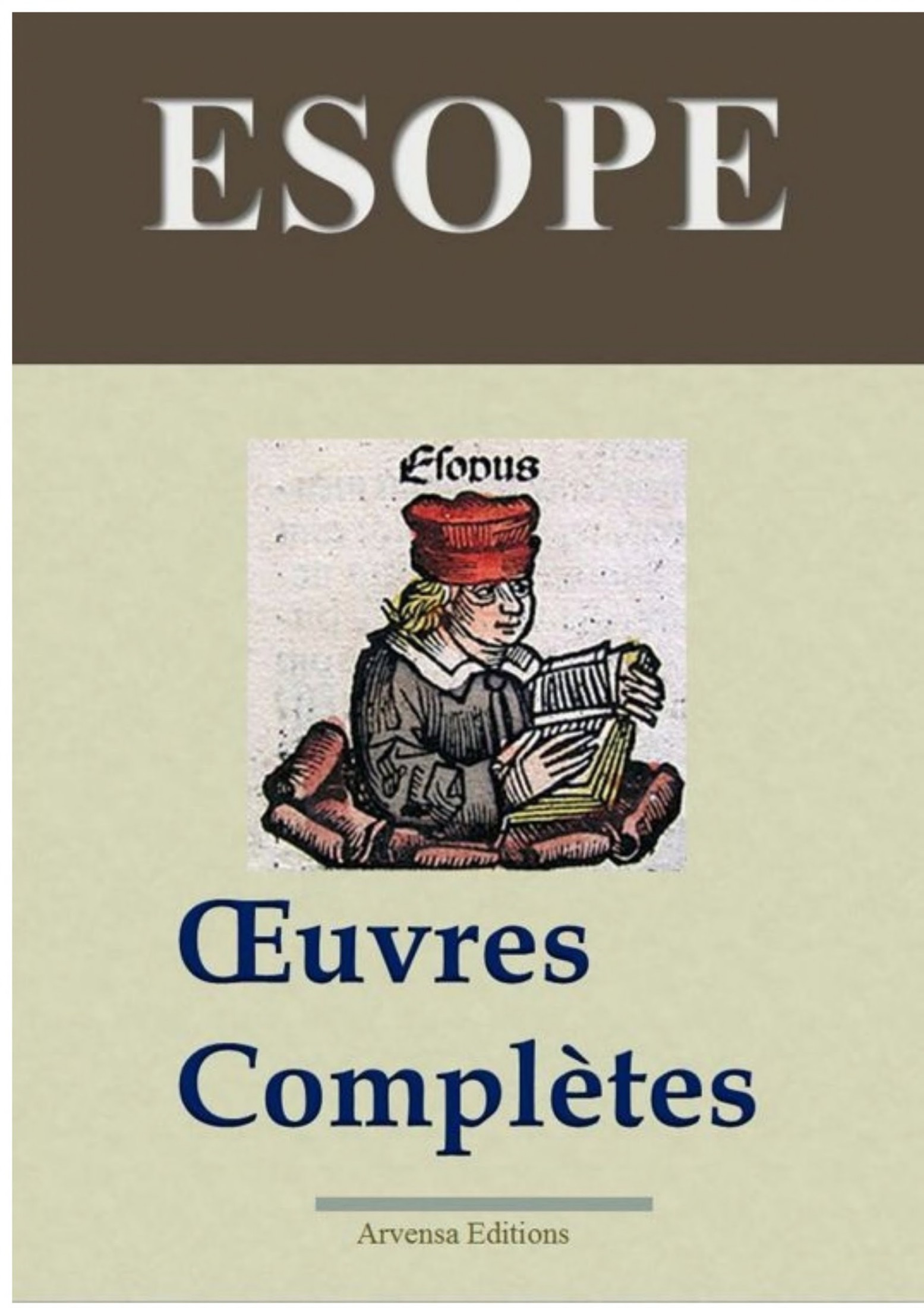 Esope: Oeuvres complètes