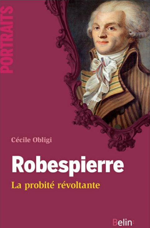 Robespierre - La Probité Révoltante