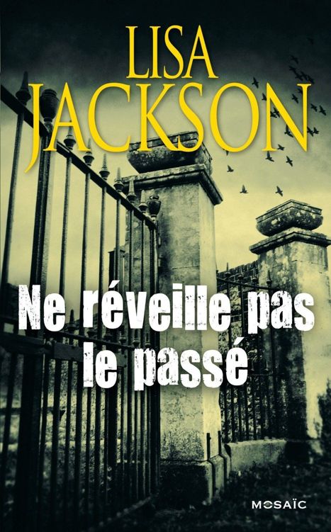 Ne réveille pas le passé (MOSAÏC) (French Edition)