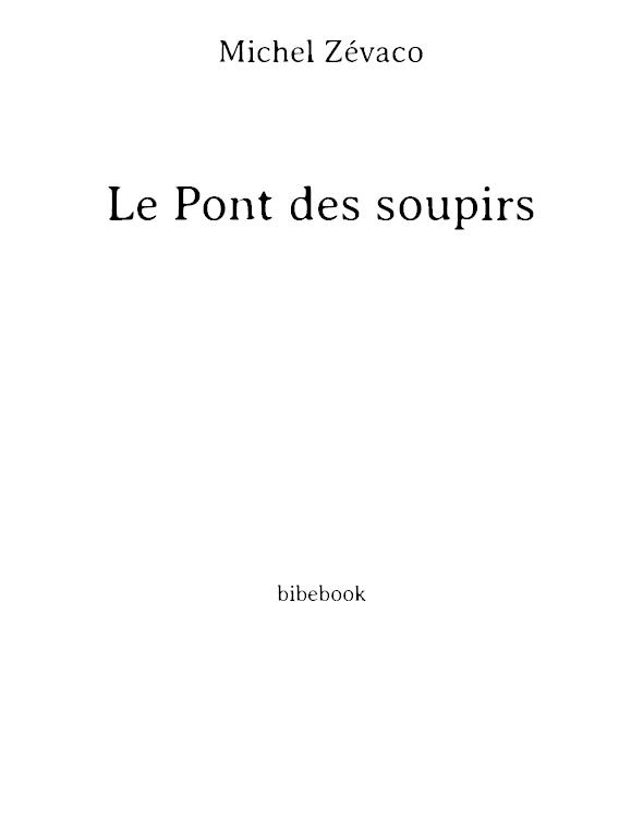 Le pont des soupirs: les amants de Venise]