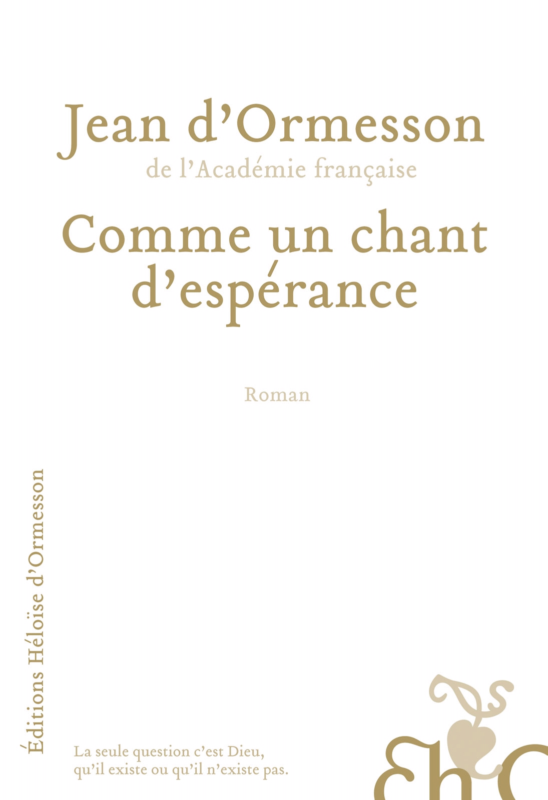 Comme un chant d’espérance