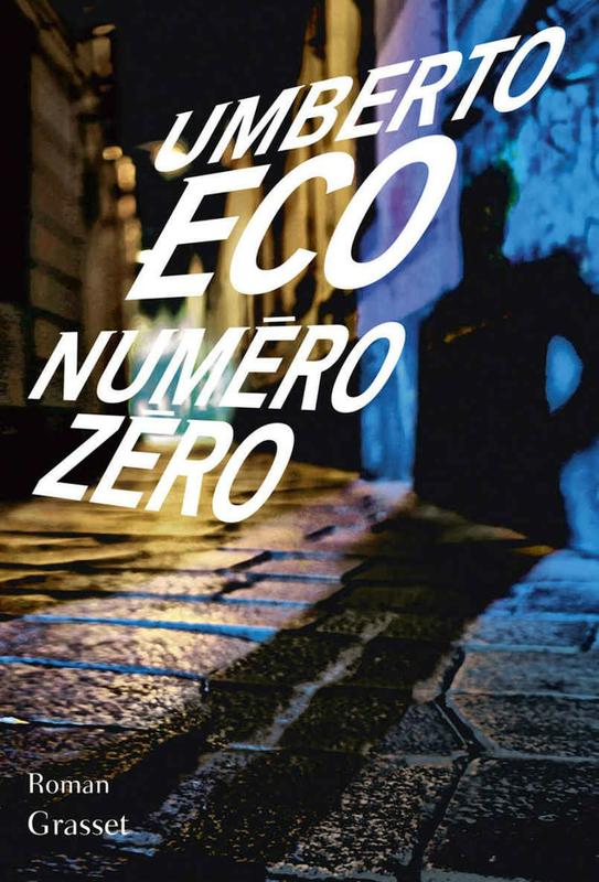 Numéro zéro : roman (Littérature Etrangère) (French Edition)