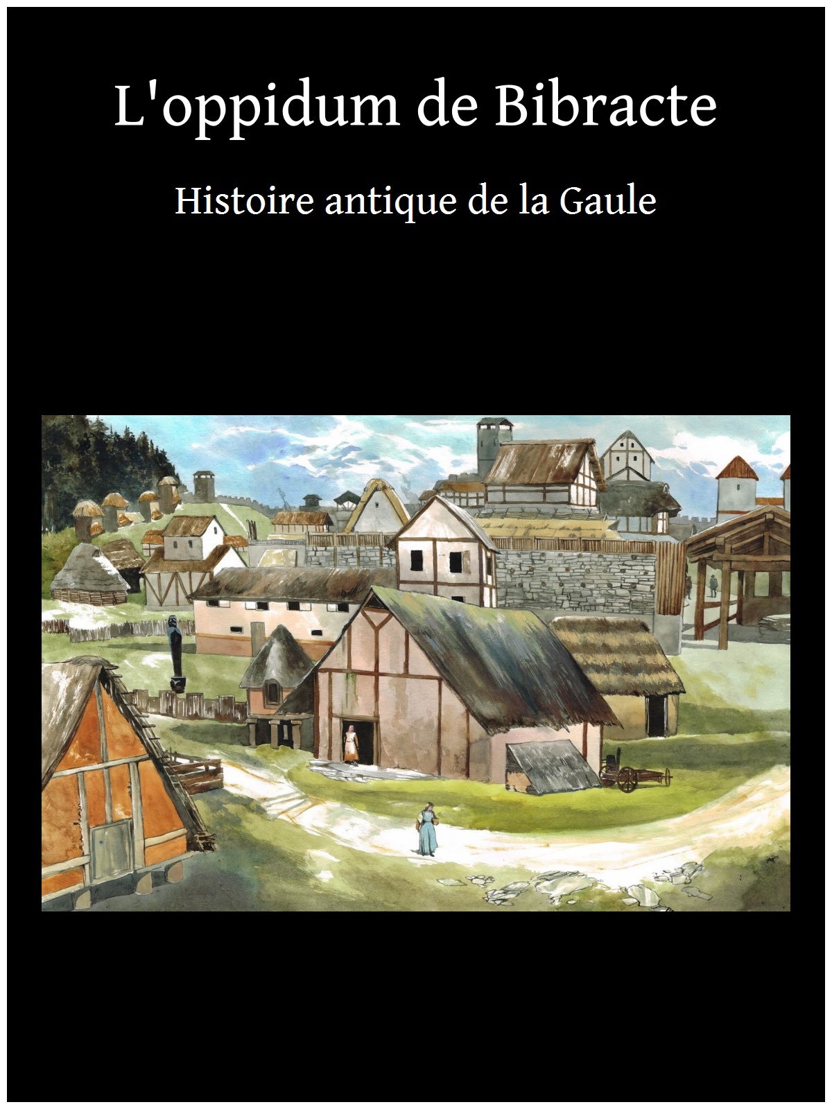 L'oppidum de Bibracte