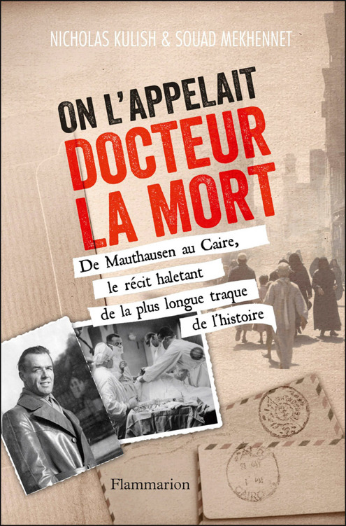 On l'appelait Docteur La Mort - Nicholas Kulish