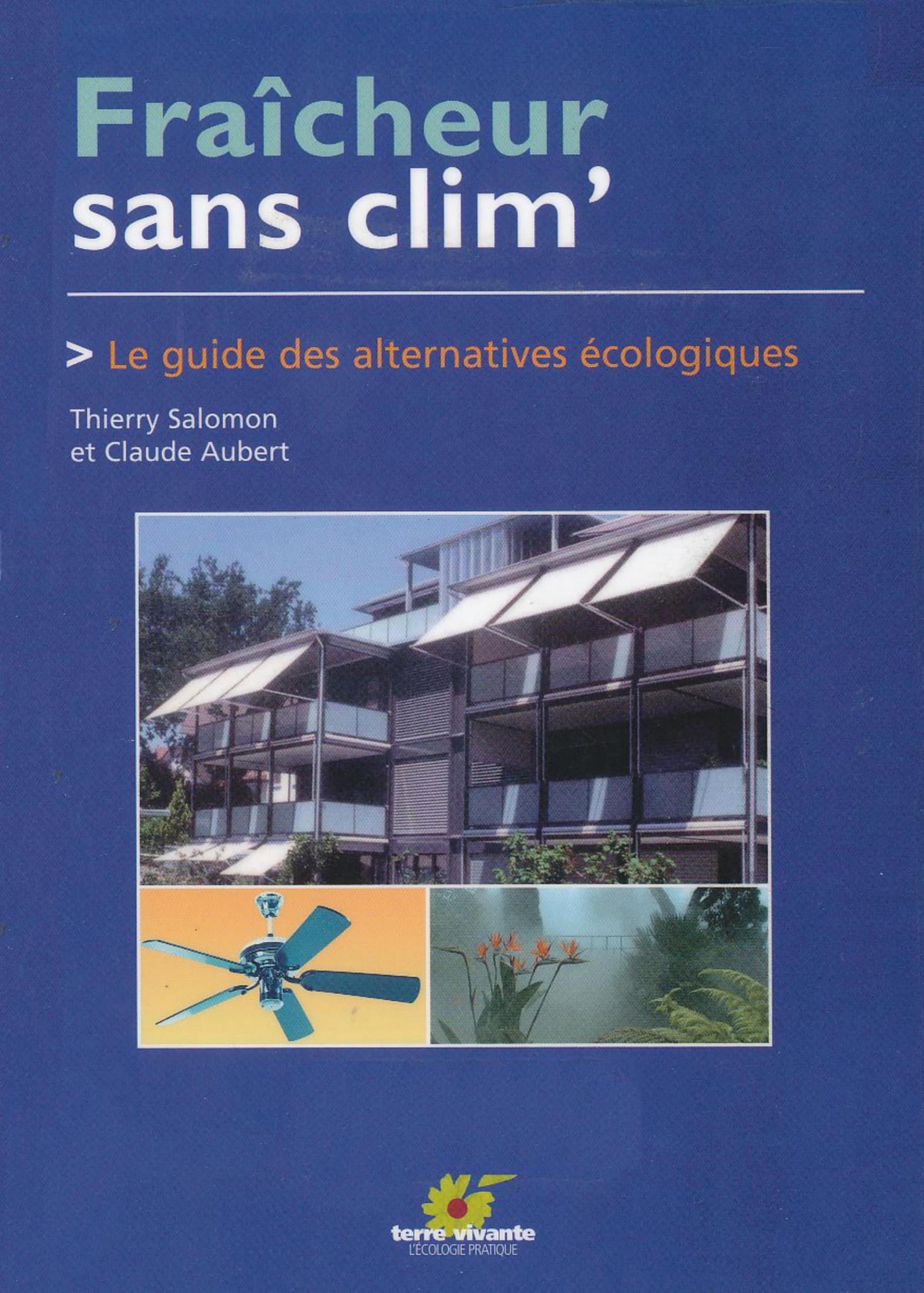 Fraicheur sans clim