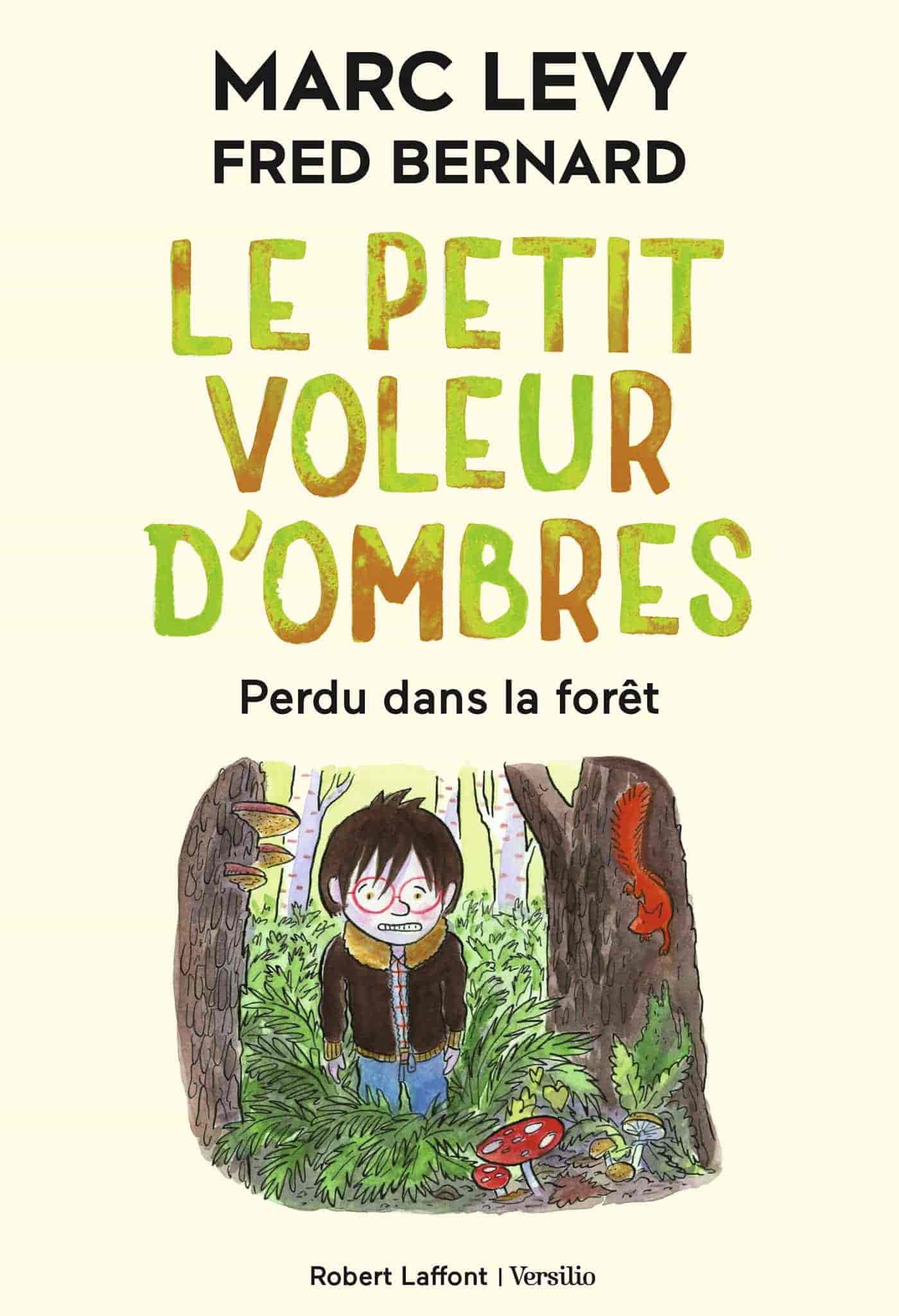 Le Petit Voleur d'ombres T2 - Perdu dans la Foret