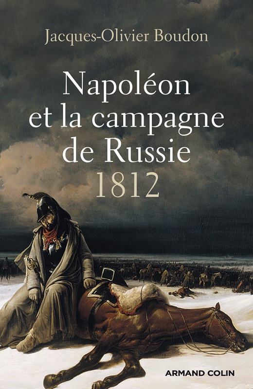 Napoléon et la Campagne de Russie