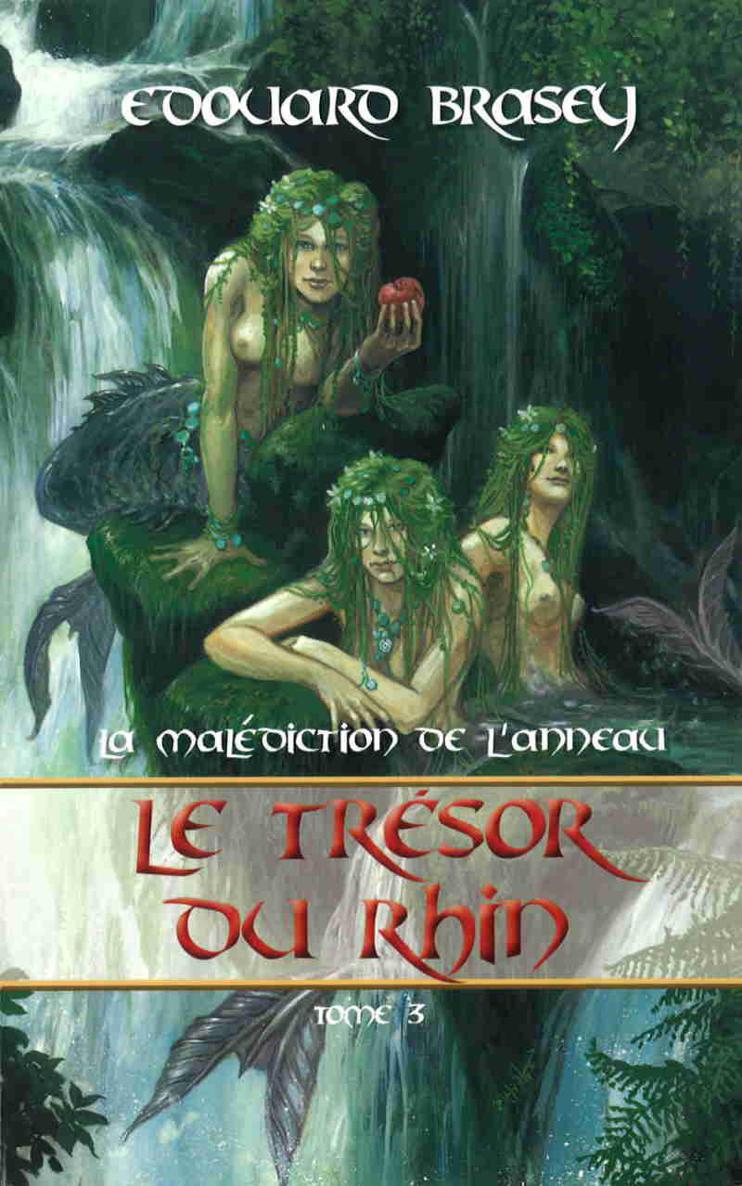 Le trésor du Rhin