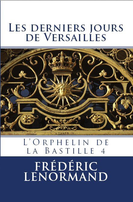 Les derniers jours de Versailles