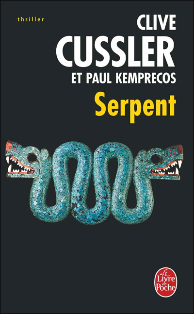 Serpent Un Roman Tiré Des Dossiers De La NUMA