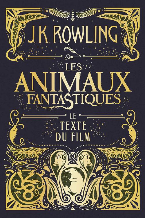 Les Animaux fantastiques: le texte du film