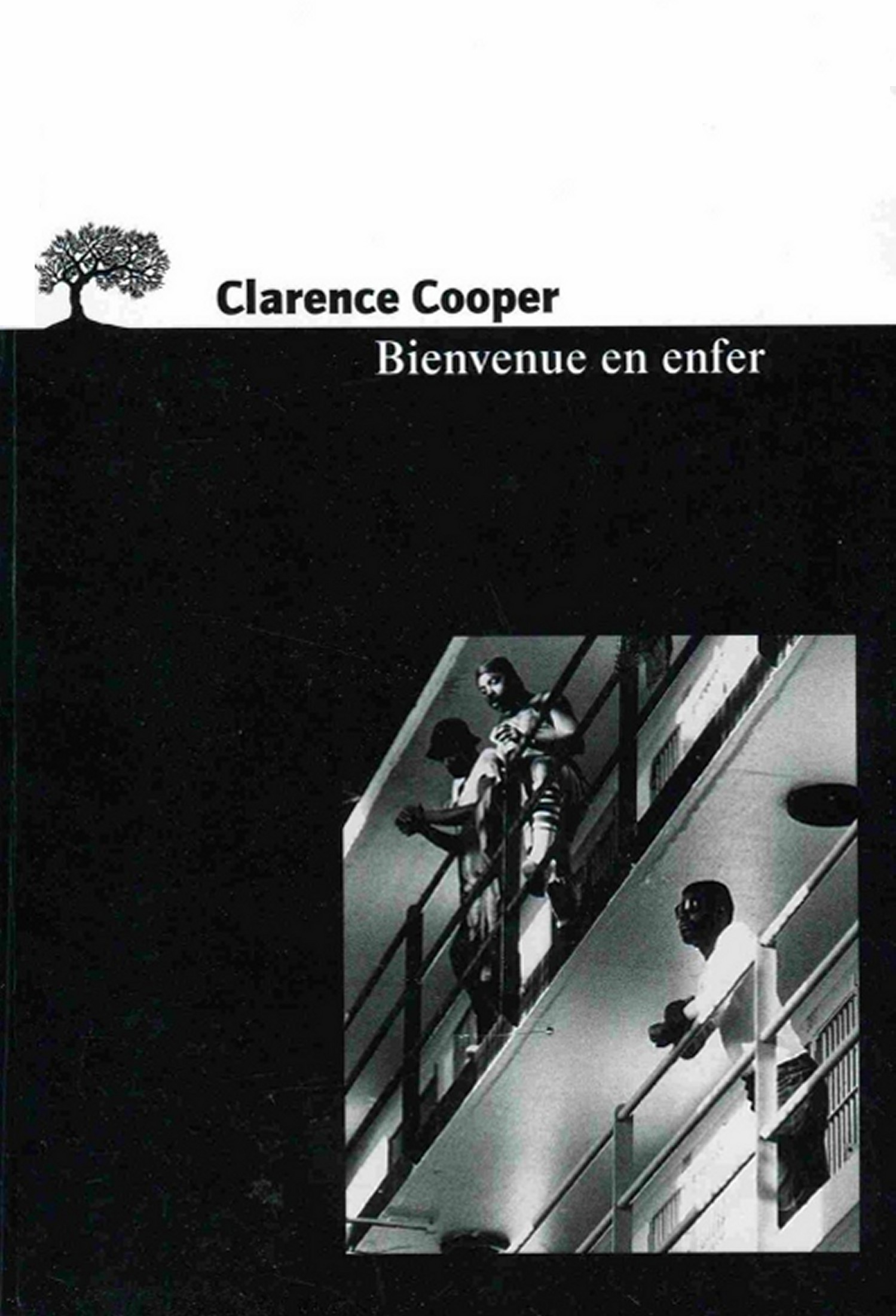 Bienvenue en enfer: roman