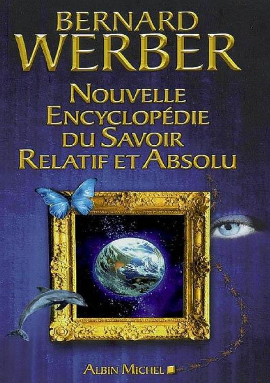 nouvelle encyclopédie du savoir relatif et absolu