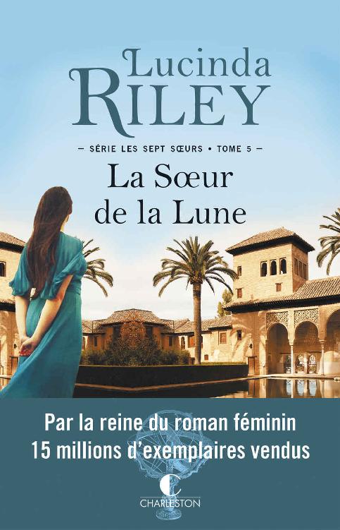 La Soeur de la lune (Les sept sœurs) (French Edition)