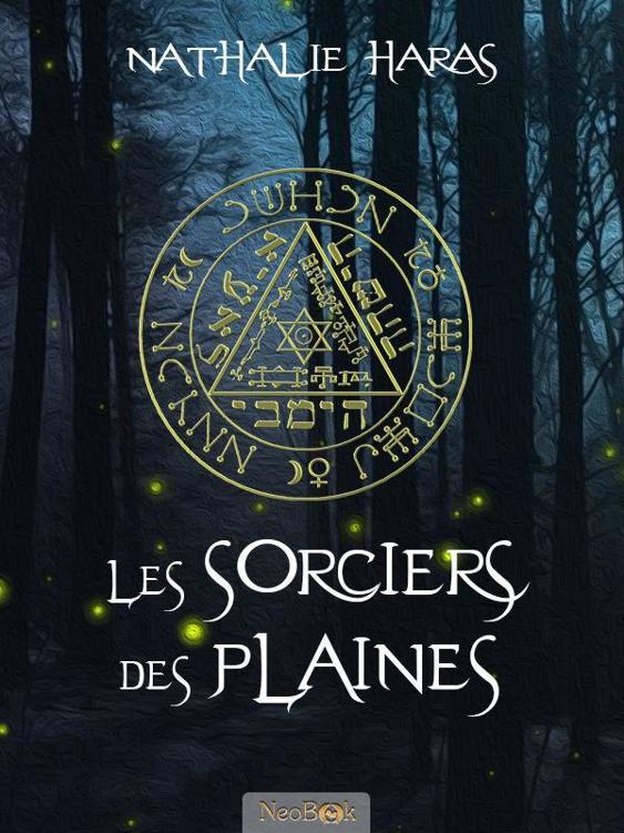 Les Sorciers des Plaines (NeoSF) (French Edition)