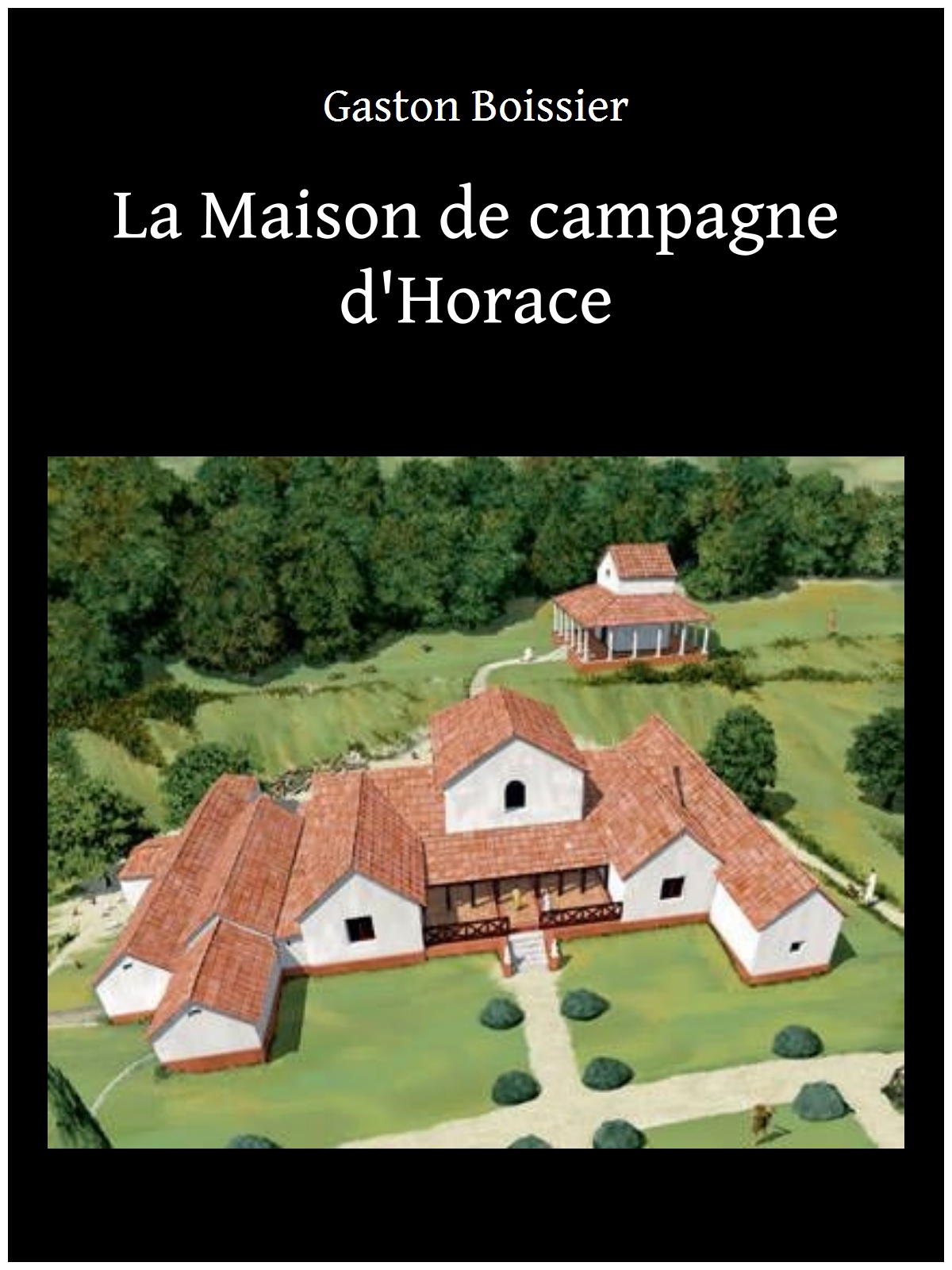 La Maison de campagne d'Horace