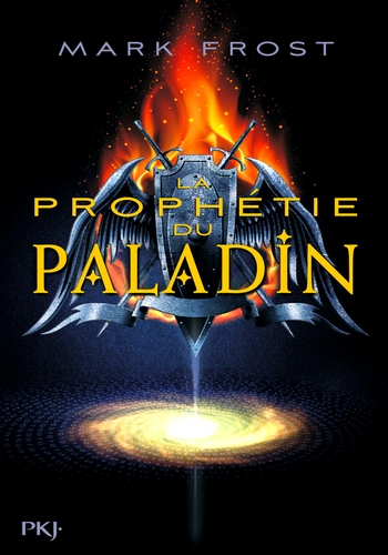 La Prophétie du Paladin