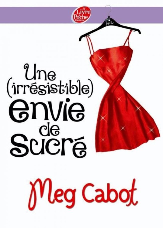 Une (irrésistible) envie de sucre