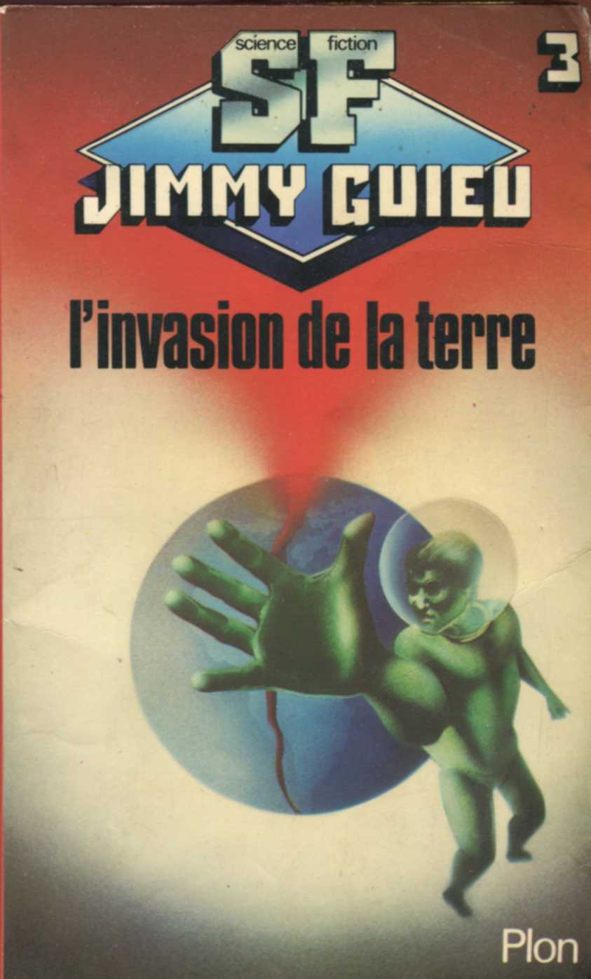 L'invasion de la terre