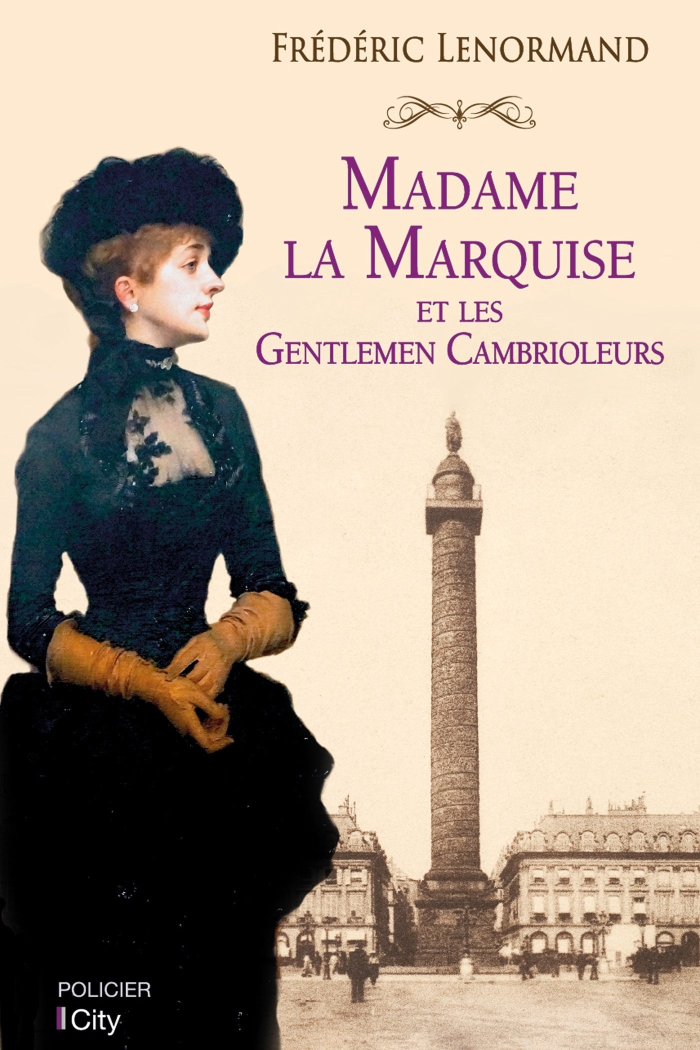 Madame la marquise et les gentlemen cambrioleurs