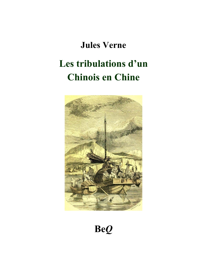 Les tribulations d'un Chinois en Chine.