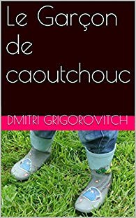 Le Garçon de caoutchouc
