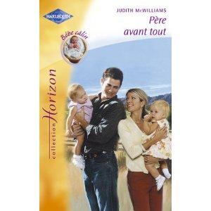 Père avant tout ( Surprise, deux bébés !)