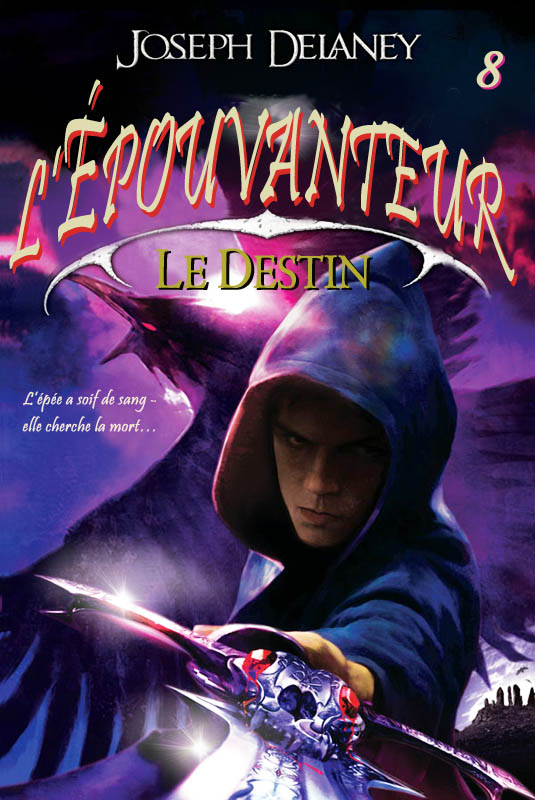 Le destin de l'épouvanteur