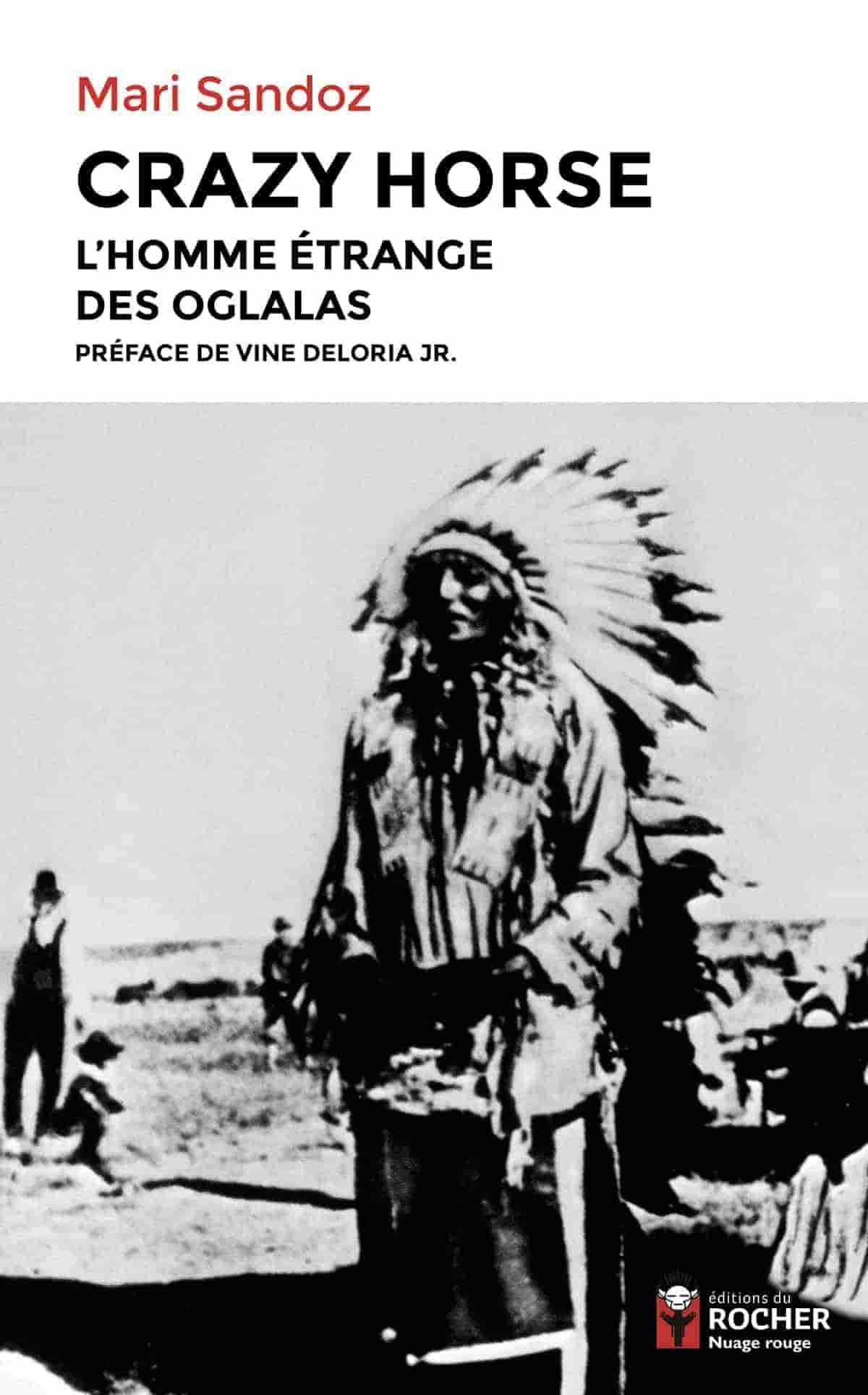 Crazy Horse - L'homme étrange des Oglalas