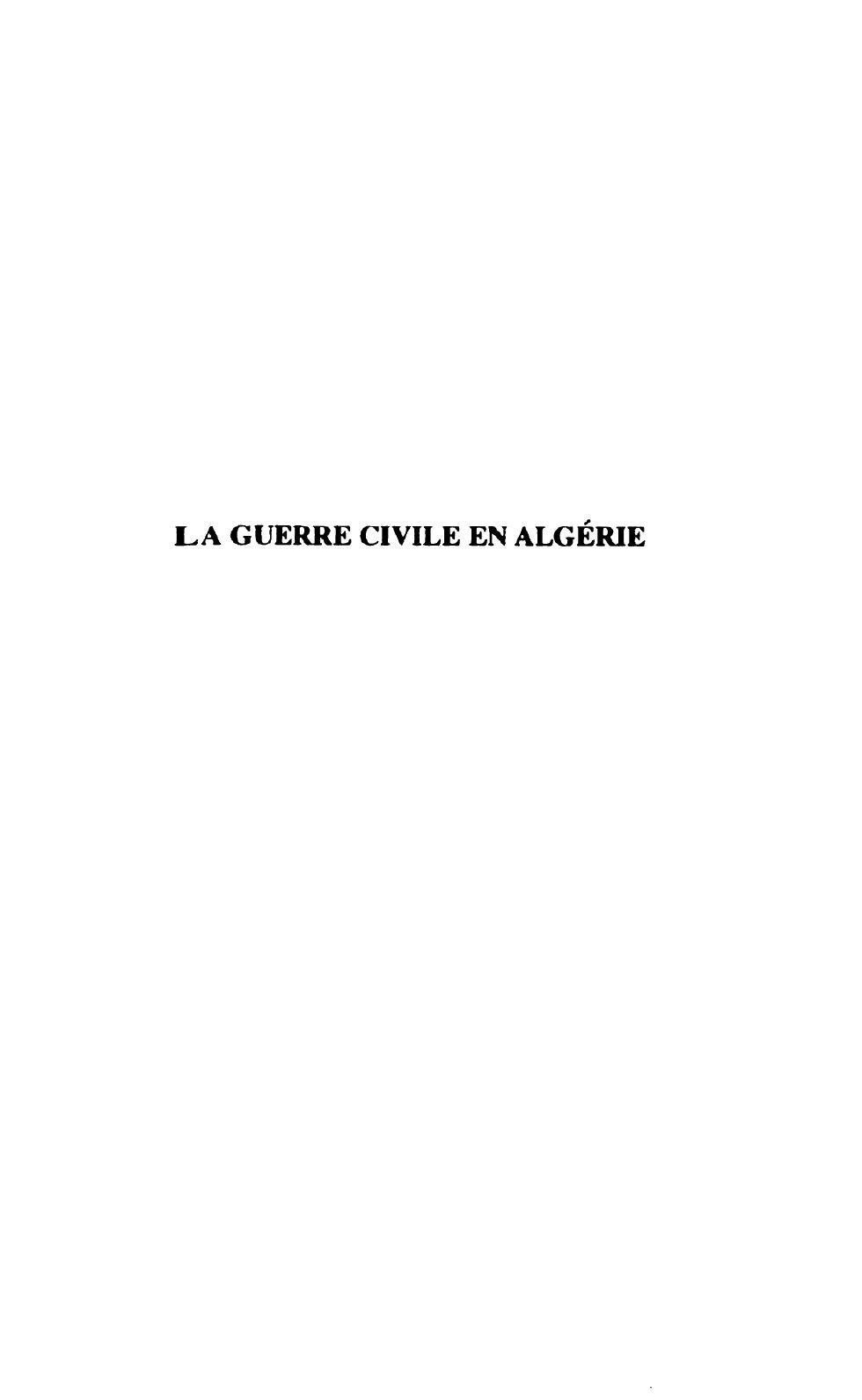 Luis Martinez La guerre civile en Algerie