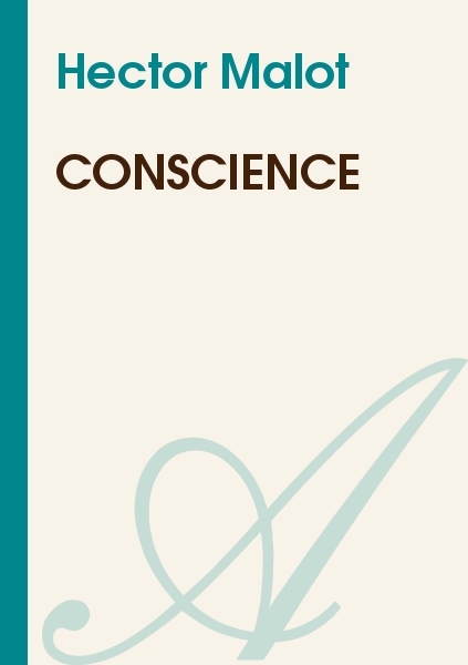 Conscience . - Primary Source Edition