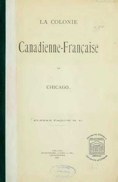 La colonie Canadienne-Française de Chicago