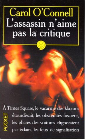 Kathy Mallory 03 - L'assassin n'aime pas la critique