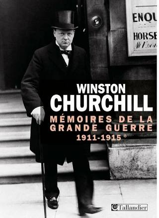 Mémoires De La Grande Guerre 1911-1915