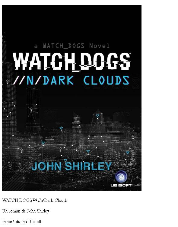 Watch Dogs: Dark Clouds