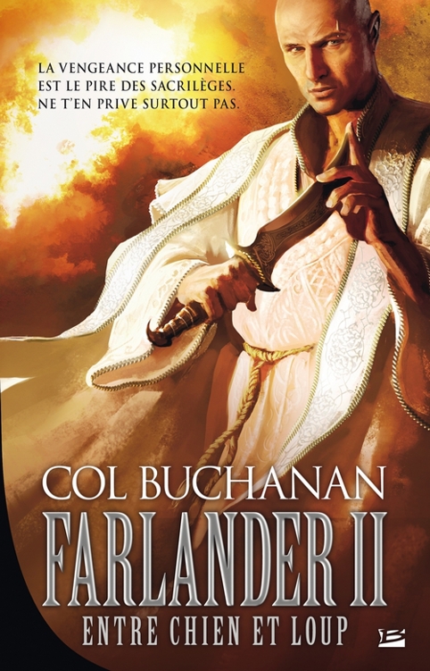 Farlander II : Entre chien et loup