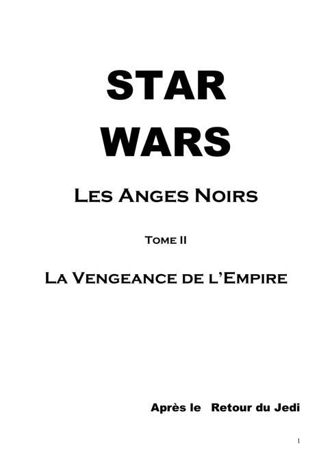 Les Anges Noirs Tome 2 La Vengeance de l'Empire